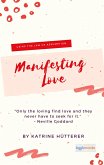 Manifesting Love