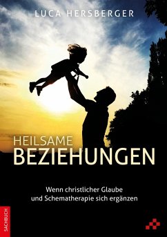 Heilsame Beziehungen - Hersberger, Luca