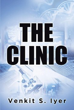 The Clinic (eBook, ePUB) The Clinic (eBook, ePUB)