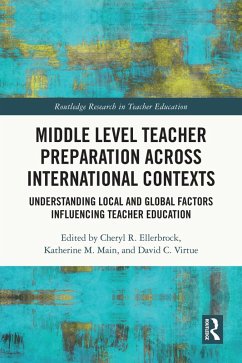 Middle Level Teacher Preparation across International Contexts (eBook, ePUB)