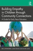 Building Empathy in Children through Community Connections (eBook, PDF)