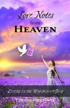 Love Notes from Heaven (eBook, ePUB) - Hightower, Cynthia