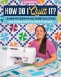 How Do I Quilt It? (eBook, ePUB) - Bild 1