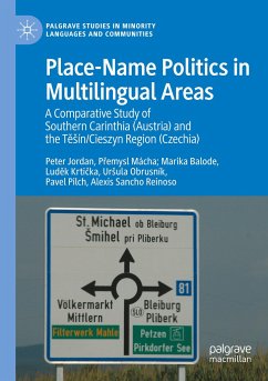 Place-Name Politics in Multilingual Areas - Jordan, Peter;Mácha, Premysl;Balode, Marika