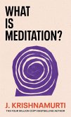 What is Meditation? (eBook, ePUB)