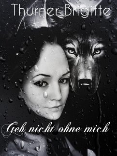 Cover Geh nicht ohne mich (eBook, ePUB)