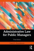 Administrative Law for Public Managers (eBook, ePUB)