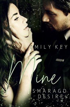 Mine - Smaragd Desire - Key, Emily