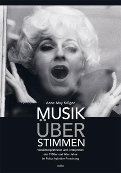 Musik über Stimmen - Krüger, Anne-May