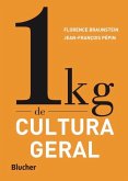 1 kg de cultura geral (eBook, ePUB)