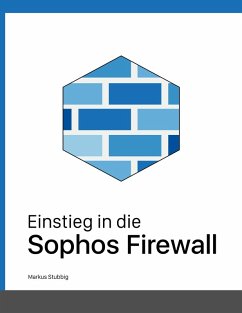 Einstieg in die Sophos Firewall (eBook, PDF)