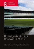 Routledge Handbook of Sport and COVID-19 (eBook, PDF)