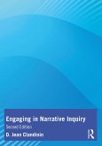 Engaging in Narrative Inquiry (eBook, ePUB)