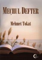 Mechul Defter - Tokat, Mehmet