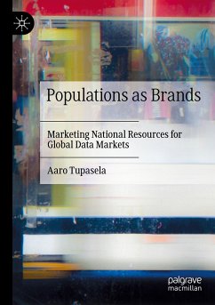 Populations as Brands - Tupasela, Aaro