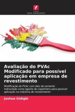 Avaliação do PVAc Modificado para possível aplicação em empresa de revestimento - Gidigbi, Joshua