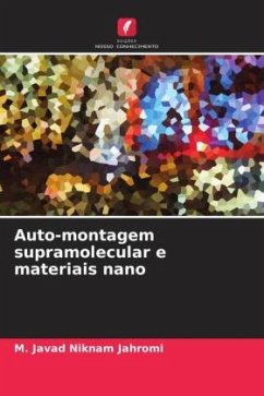 Auto-montagem supramolecular e materiais nano - Niknam Jahromi, M. Javad;Jui-Hsiang, Liu