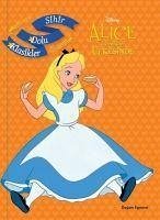 Disney Alice Harikalar Ülkesinde - Sihir Dolu Klasikler - Kolektif