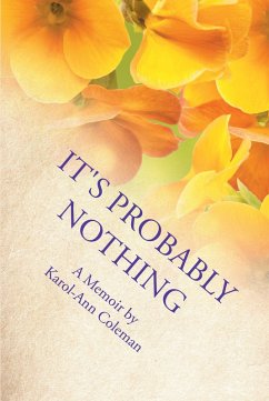 It's Probably Nothing (eBook, ePUB) It's Probably Nothing (eBook, ePUB)