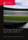 Routledge Handbook of Sport and COVID-19 (eBook, ePUB)