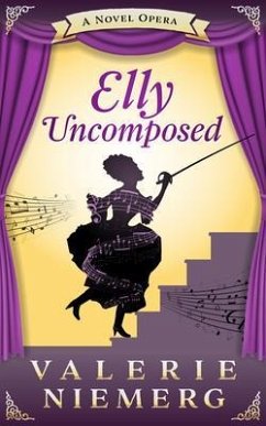 Elly Uncomposed (eBook, ePUB) - Niemerg, Valerie