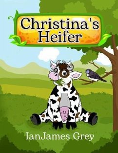Christina's Heifer (eBook, ePUB) - Grey, Ianjames