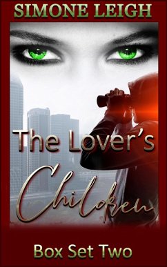 The Lover's Children - Box Set Two (The Lover's Children Box Set, #2) (eBook, ePUB) - Leigh, Simone