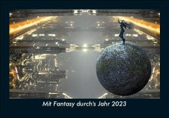 Mit Fantasy durch's Jahr 2023 Fotokalender DIN A5 - Tobias Becker