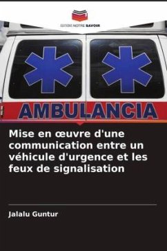 Mise en ¿uvre d'une communication entre un véhicule d'urgence et les feux de signalisation - Guntur, Jalalu