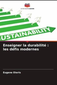 Enseigner la durabilité : les défis modernes - Eteris, Eugene