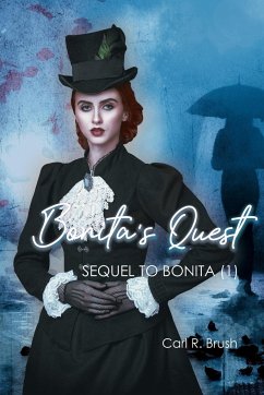 Bonita's Quest - Brush, Carl R.