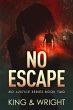 No Escape (No Justice, #2) (eBook, ePUB) - Bild 1
