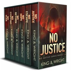 No Justice: The Complete Series (A Dark Vigilante Thriller Series) (eBook, ePUB) - King, Nolon; Wright, David W.