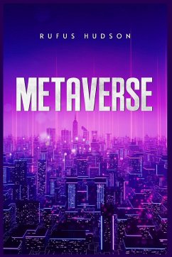 METAVERSE - Hudson, Rufus