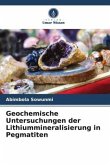 Geochemische Untersuchungen der Lithiummineralisierung in Pegmatiten