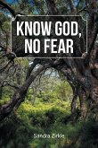 Know God, No Fear
