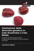 Valutazione della diversità genetica in Cola Acuminata e Cola Nitida
