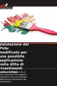 Valutazione del PVAc modificato per una possibile applicazione nella ditta di rivestimenti - Gidigbi, Joshua