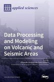 Data Processing and Modeling on Volcanic and Seismic Areas