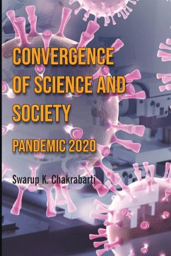 Convergence of Science and Society - Chakrabarti, Swarup K.