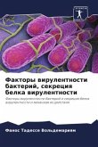 Faktory wirulentnosti bakterij, sekreciq belka wirulentnosti