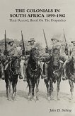 THE COLONIALS IN SOUTH AFRICA 1899-1902