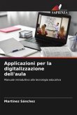 Applicazioni per la digitalizzazione dell'aula