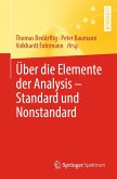 Über die Elemente der Analysis - Standard und Nonstandard (eBook, PDF)