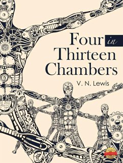 Four in Thirteen Chambers - Lewis, V. N.