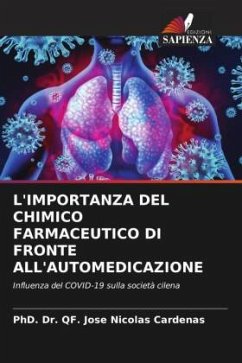 L'IMPORTANZA DEL CHIMICO FARMACEUTICO DI FRONTE ALL'AUTOMEDICAZIONE - Cardenas, PhD. Dr. QF. Jose Nicolas