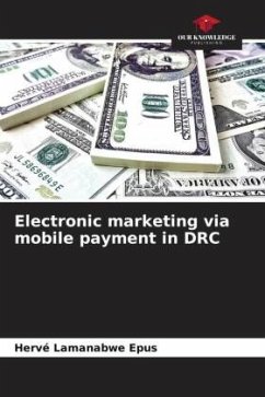 Electronic marketing via mobile payment in DRC - Lamanabwe Epus, Hervé