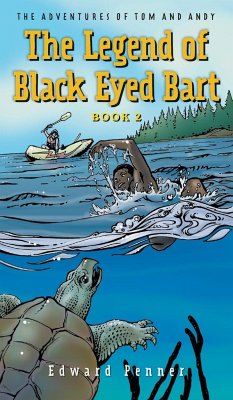 The Legend of Black Eyed Bart, Book 2 - Penner, Edward