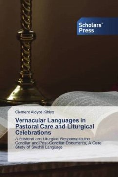 Vernacular Languages in Pastoral Care and Liturgical Celebrations - Kihiyo, Clement Aloyce