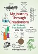 My Journey through Creationism - Bild 1